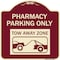 Signmission Pharmacy Parking Tow Away Zone W/ Car Tow Graphic Heavy-Gauge Alum Sign, 18" x 18", BU-1818-23306 A-DES-BU-1818-23306 - alternate 1